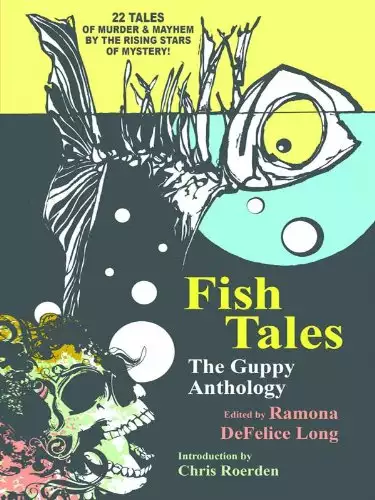 Fish Tales: The Guppy Anthology