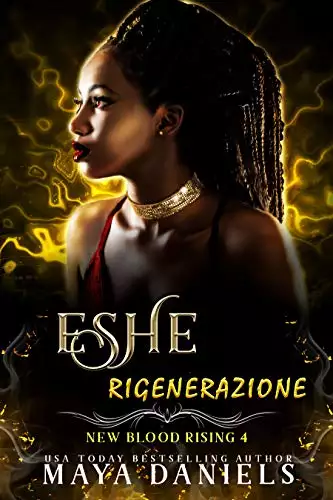 Eshe - Rigenerazione: Vampire Urban Fantasy Romance