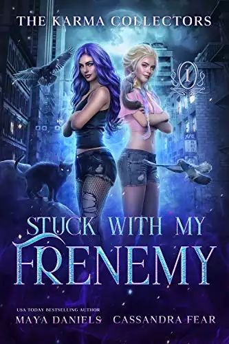 Stuck with my Frenemy: Humorous Urban Fantasy