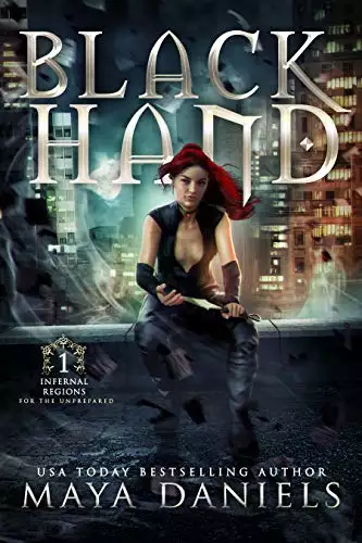 Black Hand: A Snarky Urban Fantasy, Paranormal Romance series