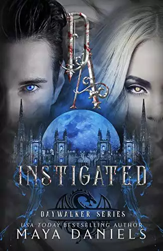 Instigated: A Vampire Urban Fantasy Series