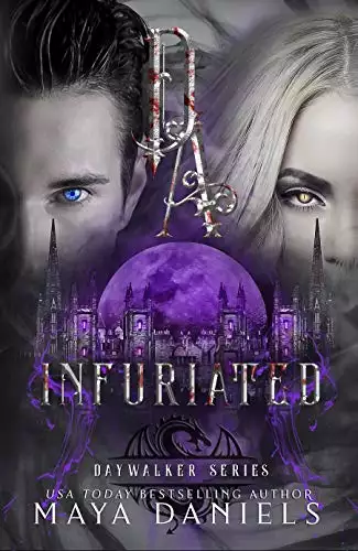 Infuriated: A Vampire Urban Fantasy Series