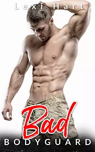 Bad Bodyguard: A Bad Boy Fake Fiancé Romance