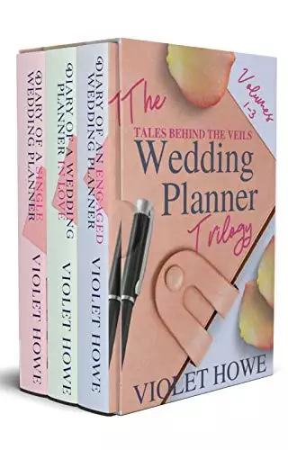 The Wedding Planner Trilogy: Tales Behind the Veils, Volumes 1-3