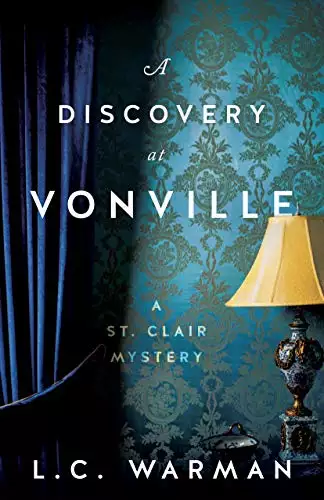 A Discovery at Vonville: A St. Clair Mystery