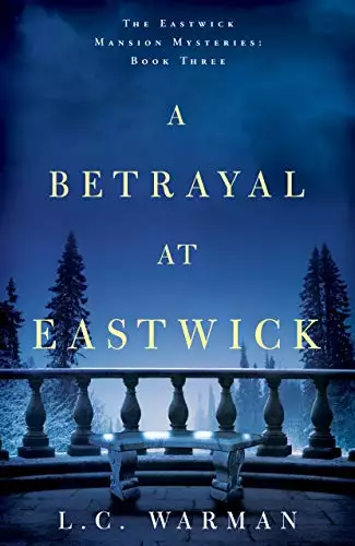 A Betrayal at Eastwick
