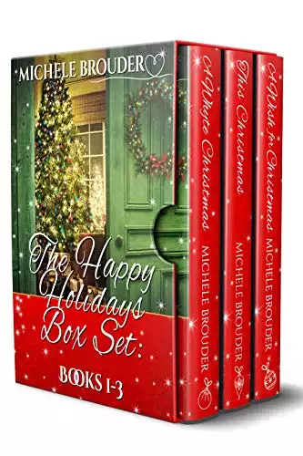 The Happy Holidays Box Set: Books 1-3