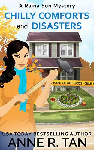 Chilly Comforts and Disasters: A Chinese Cozy Mystery