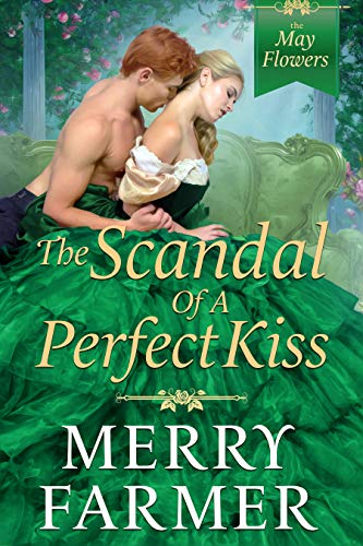 The Scandal of a Perfect Kiss
