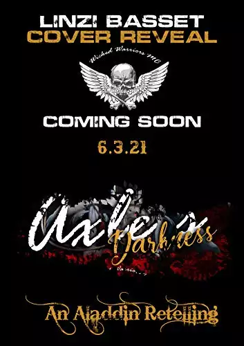 Axle's Darkness: Wicked Warriors MC - New York Chapter
