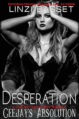 Desperation: Ceejay's Absolution