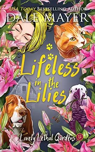 Lifeless in the Lilies