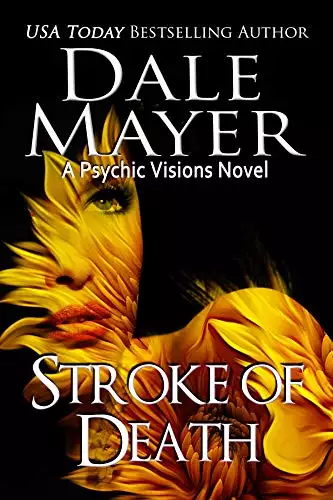 Stroke of Death: A Psychic Visions Novel