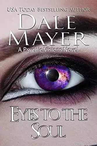 Eyes to the Soul: A Psychic Visions Novel