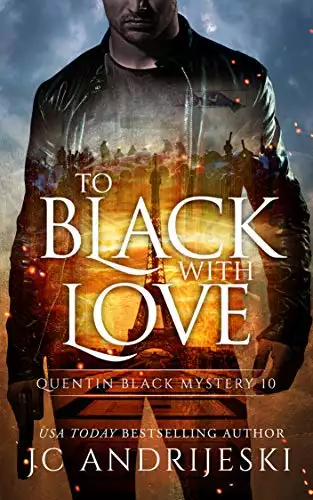 To Black With Love: A Quentin Black Paranormal Mystery Romance