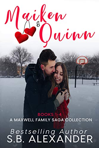 Maiken & Quinn: A Maxwell Family Saga Collection