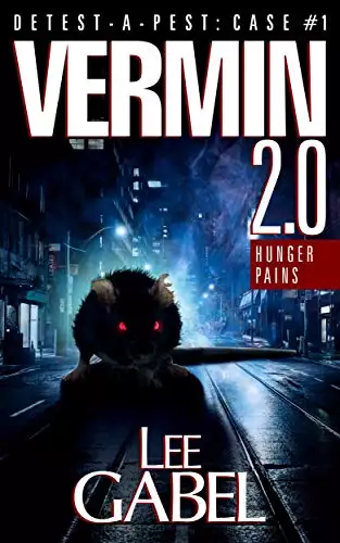 Vermin 2.0: Hunger Pains