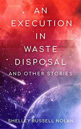 An Execution in Waste Disposal and Other Stories