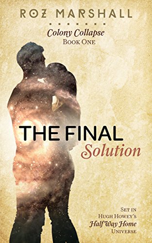 The Final Solution: A Half Way Home short story