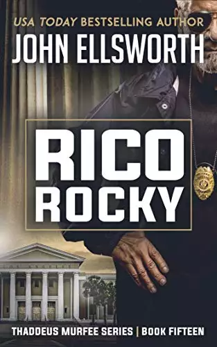 RICO Rocky: A Thaddeus Murfee Legal Thriller