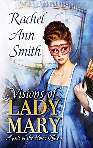 Visions of Lady Mary: Steamy Regency Romance