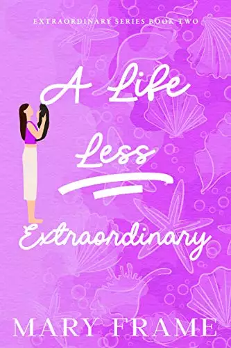 A Life Less Extraordinary