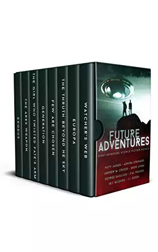 Future Adventures: Eight Complete Adventure Science Fiction Novels
