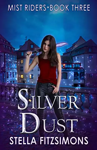 Silver Dust: An Urban Fantasy