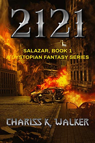 Salazar: A Dystopian Fantasy Series