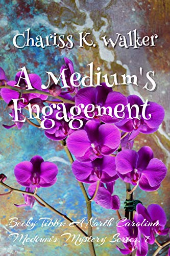 A Medium's Engagement: A Cozy Ghost Mystery