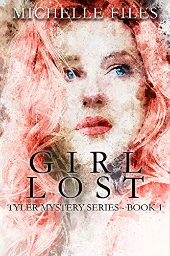 Girl Lost: A Suspenseful Mystery