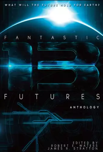 Fantastic Futures 13: Padwolf 13 Book 3