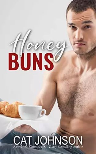 Honey Buns: An Opposites Attract Romance