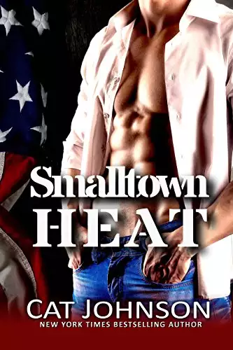 Smalltown Heat: A Smalltown Romance
