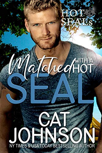 Matched with a Hot SEAL: A Friends to Lovers Romance