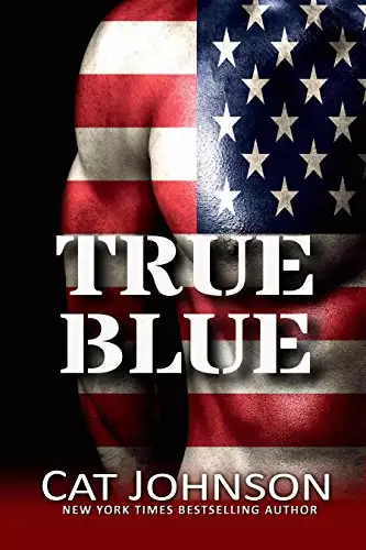 True Blue: A Black Ops Military Romance