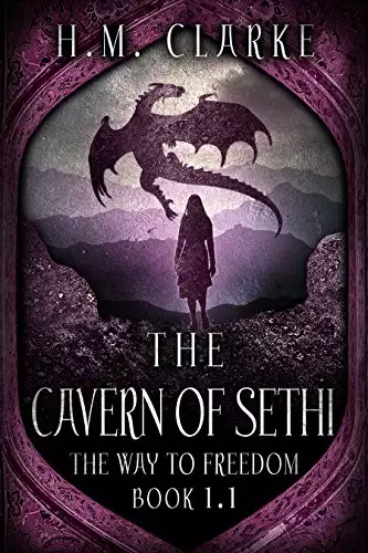 The Cavern of Sethi: An Fantasy Action Adventure