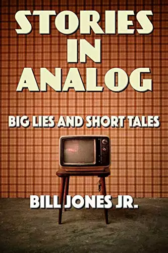 Stories in Analog: Big Lies and Short Tales