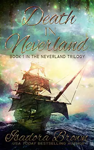 Death in Neverland: Book 1 in The Neverland Trilogy
