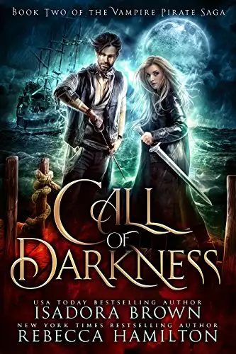 Call of Darkness: A Vampire Fantasy Romance with Pirates