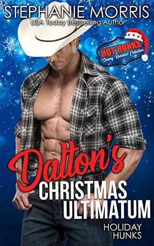 Holiday Hunks-Dalton's Christmas Ultimatum
