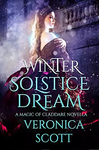 Winter Solstice Dream: A Magic of Claddare Novella