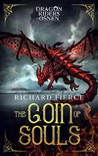 The Coin of Souls: Dragon Riders of Osnen Book 4