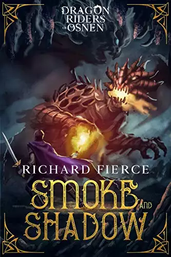 Smoke and Shadow: Dragon Riders of Osnen Book 9