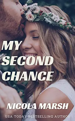 My Second Chance: a second chance secret baby standalone romance