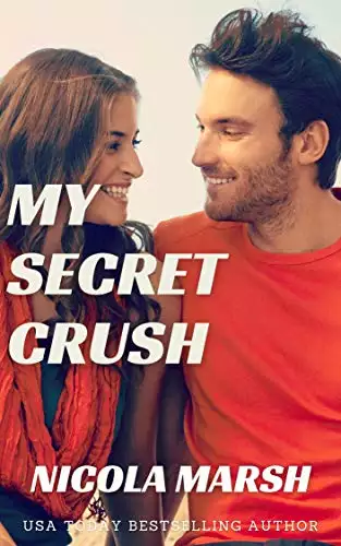My Secret Crush: an enemies to lovers standalone romance