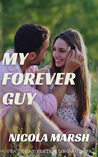 My Forever Guy: An opposites attract, sweet, standalone romance