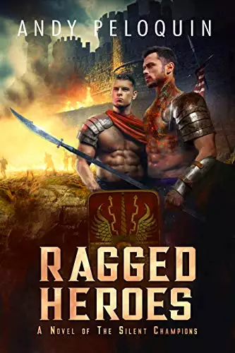 Ragged Heroes: An Epic Military Fantasy Novel