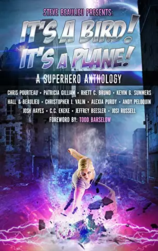 It's A Bird! It's A Plane!: A Superhero Anthology