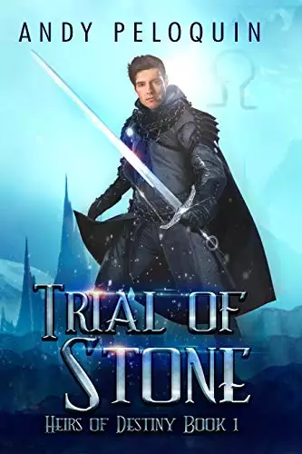 Trial of Stone: An Epic Fantasy Action Adventure Novel